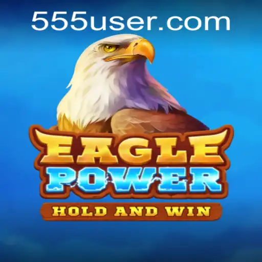 EaglePower: Descubra o Novo Fenômeno do Mundo dos Jogos